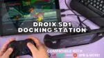 docking station droix sd1