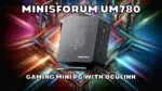 UM780 XTX pārskata sīktēls