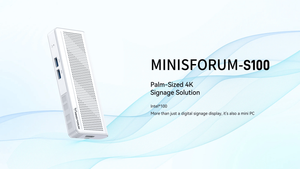 The MINISFORUM S100 and U100 are compact, palm-sized computing devices designed to serve as 4K digital signage solutions. These devices are ideal for a variety of applications, including digital signage, advertising displays, and information kiosks, offering high-resolution 4K output in a small form factor. They feature powerful processors, multiple connectivity options, and efficient cooling systems, ensuring reliable performance even in demanding environments. The sleek and portable design makes them easy to integrate into existing setups or new installations, providing a versatile and effective solution for dynamic visual presentations.